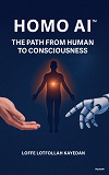 Cover for Homo AI : the path from human to consciousness