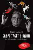 Cover for Släpp taget och känn!