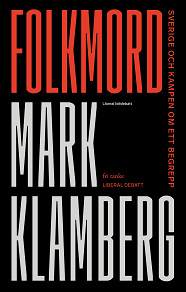 Cover for Folkmord: Sverige och kampen om ett begrepp