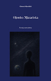 Cover for Olento Mizarista: Runoja outoudesta