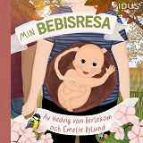 Cover for Min bebisresa
