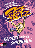Cover for Rapport från en superhjälte