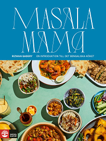 Cover for Masala mama : en introduktion till det bengaliska köket