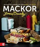 Cover for Mackor : 100 klassiska sandwichar från Reuben till Po' boy 