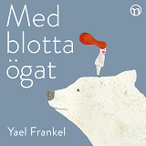 Cover for Med blotta ögat