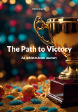 Cover for The Path to Victory: An Athletes Inner Journey