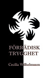 Cover for Förrädisk trygghet