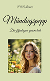 Cover for Måndagspepp: Din följeslagare genom livet