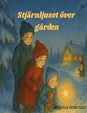 Cover for Stjärnljuset över gården