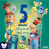 Cover for Fem minuter till godnatt – Disney/Pixar – Med ljud och musik!
