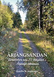 Cover for ÅRJÄNGSANDAN: Berättelser om 15 eldsjälar i Årjängs kommun