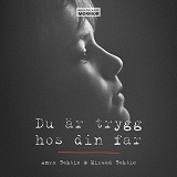 Cover for Du är trygg hos din far