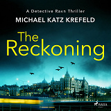 Cover for The Reckoning: A gritty Nordic Noir detective thriller