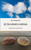 Cover for Se on hänen unensa: eheytyminen parisuhteessa