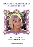 Cover for SECRETS ARE REVEALED: IN MESSAGE TO FAITH