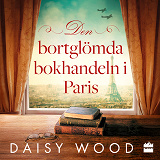 Cover for Den bortglömda bokhandeln i Paris