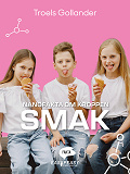 Cover for Nanofakta om kroppen. Smak