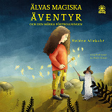 Cover for Älvas magiska äventyr, och den mörka förtrollningen