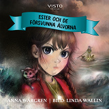 Cover for Ester och de försvunna älvorna