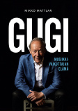 Cover for Gugi - Musiikkivaikuttajan elämä