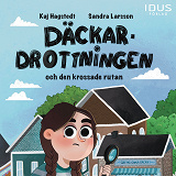 Cover for Däckardrottningen och den krossade rutan