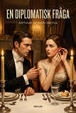 Cover for En diplomatisk fråga