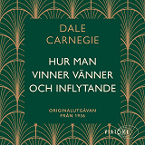 Cover for Hur man vinner vänner och inflytande