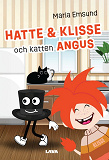 Cover for Boken om Hatte, Klisse och katten Angus
