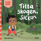 Cover for Titta skogen, Sickan