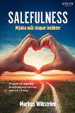 Cover for Salefulness : mjuka mål skapar intäkter