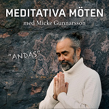 Cover for Andas - en guidad meditation med Micke Gunnarsson