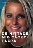 Cover for De hittade mig täckt i lera