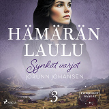 Cover for Synkät varjot – Hämärän laulu 3