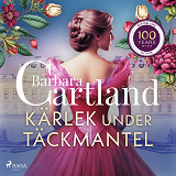 Cover for Kärlek under täckmantel