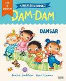 Cover for Dansar. Språklek och ordskoj med Dam-Dam (e-bok + ljud)