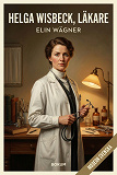 Cover for Helga Wisbeck, läkare