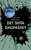Cover for Det sista dagpasset: Mörkerskiftet
