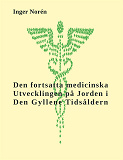 Cover for Den fortsatta medicinska utvecklingen på Jorden i Den Gyllene Tidsåldern