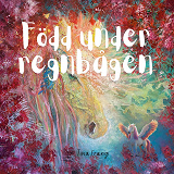 Cover for Född under regnbågen
