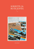 Cover for Kirjeitä ja ruisleipää