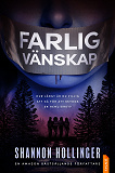 Cover for Farlig vänskap