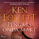 Cover for Pengars onda makt