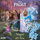 Cover for Frost – Något att fira