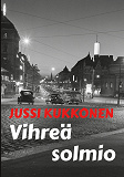 Cover for Vihreä solmio: jännitysromaani