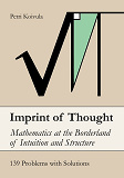 Cover for Imprint of Thought: Mathematics at the Borderland of Intuition and Structure