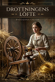 Cover for Drottningens löfte : Saga
