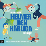 Cover for Min brorsa Helmer den härliga har adhd