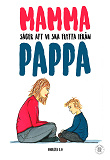 Cover for Mamma säger att vi ska flytta ifrån pappa