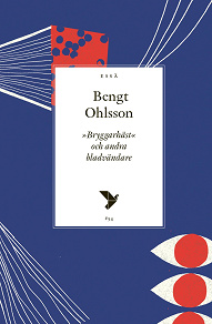 Cover for Bryggarhäst och andra bladvändare