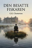 Cover for Den besatte fiskaren : Novell
